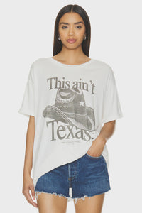 This Ain't Texas Oversized Tee